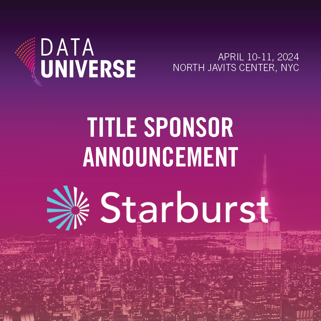 Data Universe Unveils Title Sponsorship with Starburst Data Lake